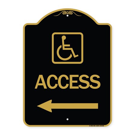 Signmission Access W/ Updated Isa and Left Arrow, Black & Gold Aluminum Architectural Sign, 18" H, BG-1824-24358 A-DES-BG-1824-24358